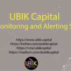 UBIK Capital Node Monitoring and Alerting Strategy
